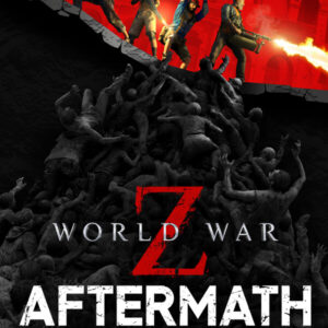 World War Z: Aftermath – Clé Steam