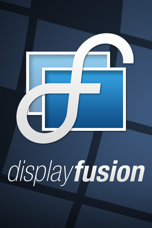 DisplayFusion – Cadeau Steam